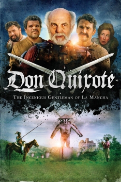 Watch Don Quixote: The Ingenious Gentleman of La Mancha (2015) Online FREE