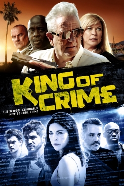 Watch King of Crime (2018) Online FREE