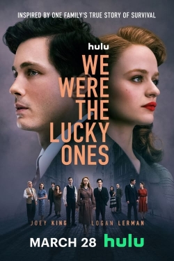 Watch We Were the Lucky Ones (2024) Online FREE