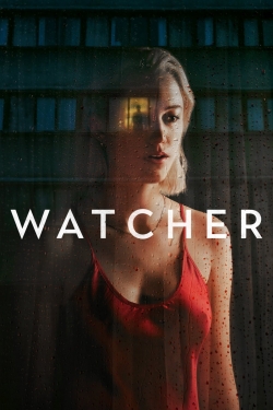 Watch Watcher (2022) Online FREE