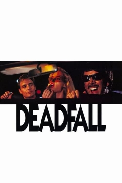 Watch Deadfall (1993) Online FREE