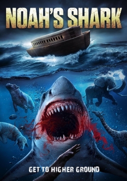 Watch Noah’s Shark (2021) Online FREE