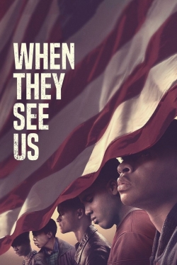Watch When They See Us (2019) Online FREE