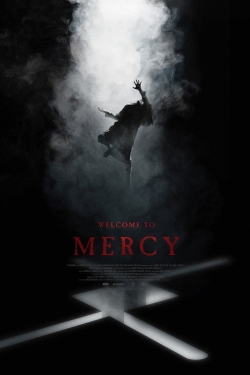 Watch Welcome to Mercy (2018) Online FREE