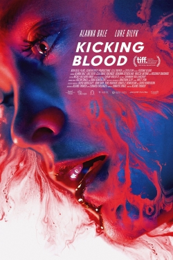 Watch Kicking Blood (2021) Online FREE