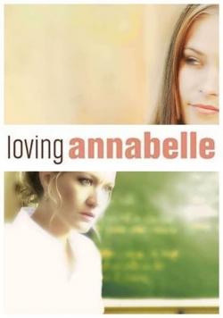 Watch Loving Annabelle (2006) Online FREE