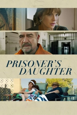 Watch Prisoner's Daughter (2023) Online FREE