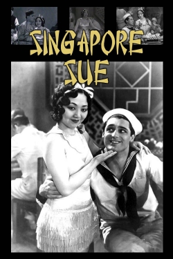 Watch Singapore Sue (1932) Online FREE