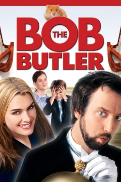 Watch Bob the Butler (2005) Online FREE