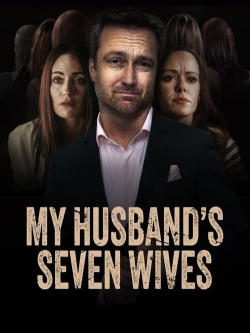 Watch My Husband's Seven Wives (2024) Online FREE