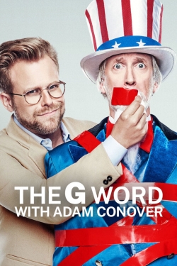 Watch The G Word with Adam Conover (2022) Online FREE