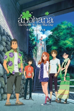 Watch anohana: The Flower We Saw That Day - The Movie (2013) Online FREE