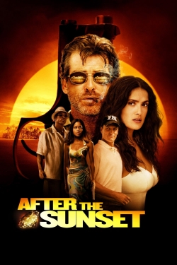 Watch After the Sunset (2004) Online FREE
