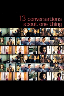 Watch Thirteen Conversations About One Thing (2001) Online FREE