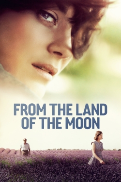 Watch From the Land of the Moon (2016) Online FREE
