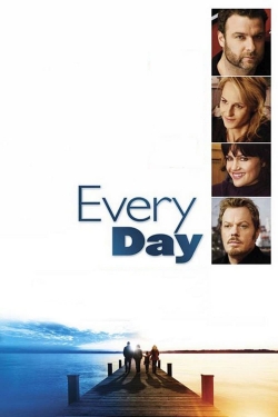 Watch Every Day (2010) Online FREE