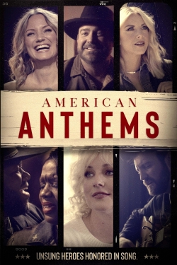 Watch American Anthems (2022) Online FREE