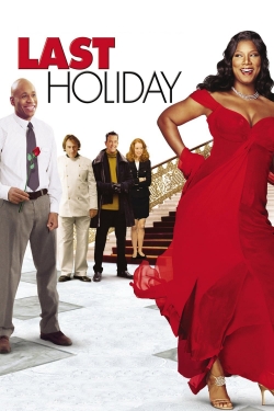 Watch Last Holiday (2006) Online FREE