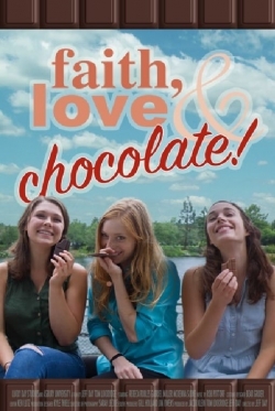 Watch Faith, Love & Chocolate (2018) Online FREE
