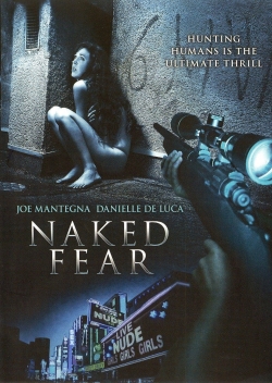 Watch Naked Fear (2007) Online FREE