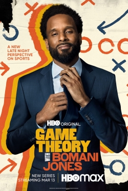 Watch Game Theory with Bomani Jones (2022) Online FREE