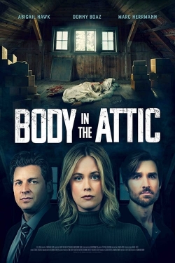 Watch Body in the Attic (2023) Online FREE