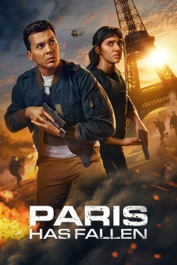 Watch Paris Has Fallen (2024) Online FREE