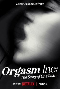 Watch Orgasm Inc: The Story of OneTaste (2022) Online FREE