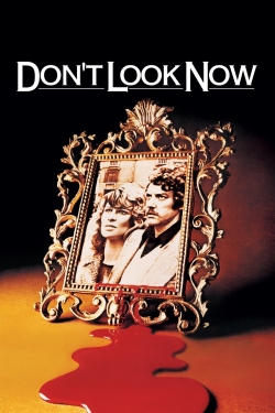 Watch Don't Look Now (1973) Online FREE