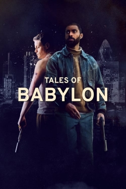 Watch Tales of Babylon (2023) Online FREE