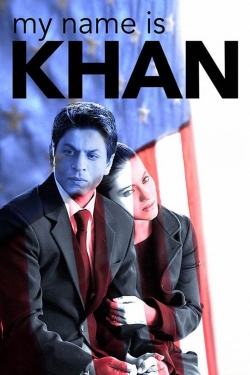 Watch My Name Is Khan (2010) Online FREE