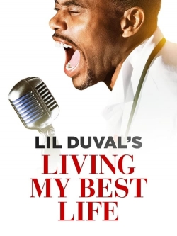 Watch Lil Duval: Living My Best Life (2021) Online FREE