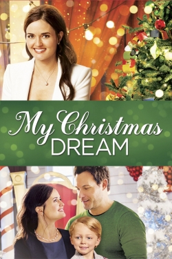 Watch My Christmas Dream (2016) Online FREE