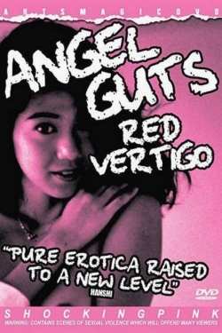 Watch Angel Guts: Red Vertigo (1988) Online FREE