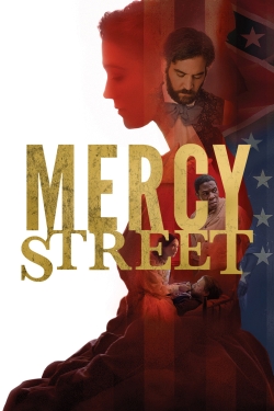 Watch Mercy Street (2016) Online FREE