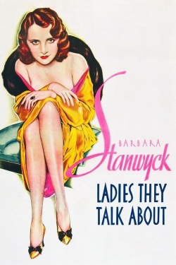 Watch Ladies They Talk About (1933) Online FREE