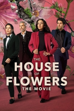 Watch The House of Flowers: The Movie (2021) Online FREE