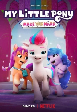 Watch My Little Pony: Make Your Mark (2022) Online FREE