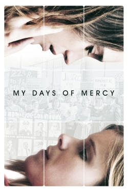 Watch My Days of Mercy (2019) Online FREE