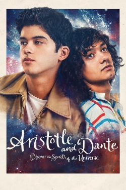 Watch Aristotle and Dante Discover the Secrets of the Universe (2023) Online FREE