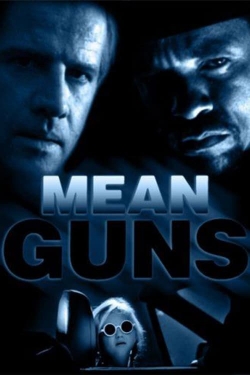 Watch Mean Guns (1997) Online FREE