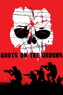 Watch Boots on the Ground (2017) Online FREE