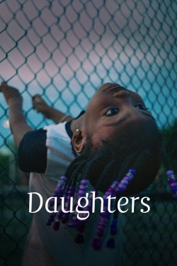 Watch Daughters (2024) Online FREE