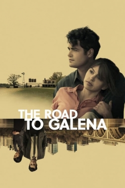 Watch The Road to Galena (2022) Online FREE