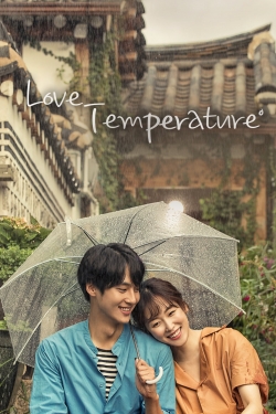 Watch Temperature of Love (2017) Online FREE