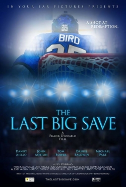 Watch The Last Big Save (2020) Online FREE