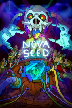 Watch Nova Seed (2016) Online FREE