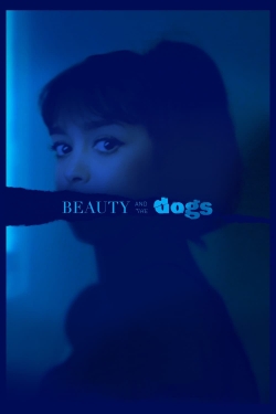 Watch Beauty and the Dogs (2017) Online FREE