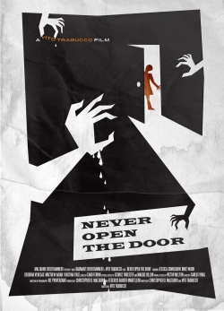 Watch Never Open the Door (2014) Online FREE