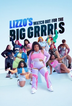 Watch Lizzo's Watch Out for the Big Grrrls (2022) Online FREE